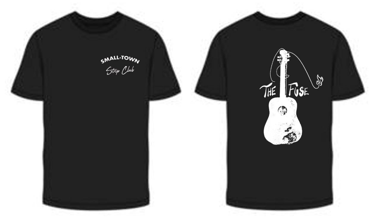 Small-Town Strip Club (The FUSE) Band T-Shirt